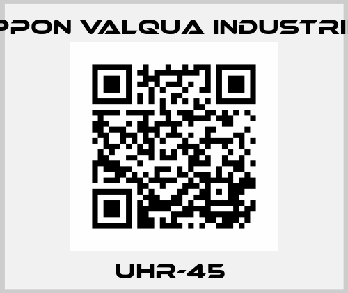 UHR-45  VALQUA .