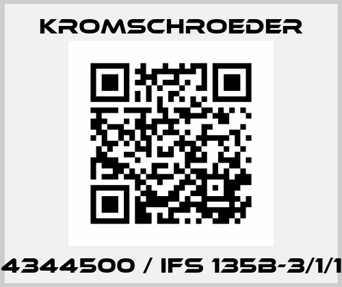 84344500 / IFS 135B-3/1/1T Kromschroeder