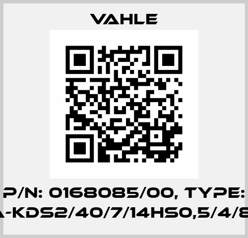 P/n: 0168085/00, Type: SA-KDS2/40/7/14HS0,5/4/8/8 Vahle
