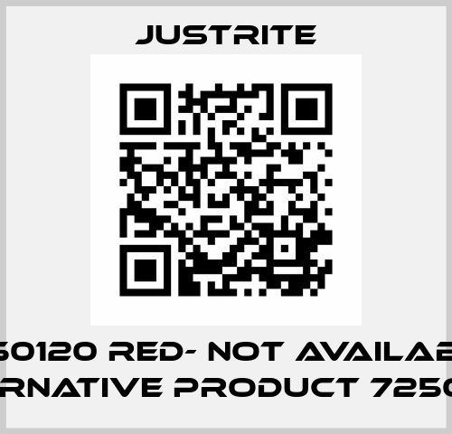 7250120 RED- not available, alternative product 7250130   Justrite