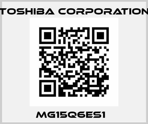 MG15Q6ES1   TOSHIBA CORPORATION