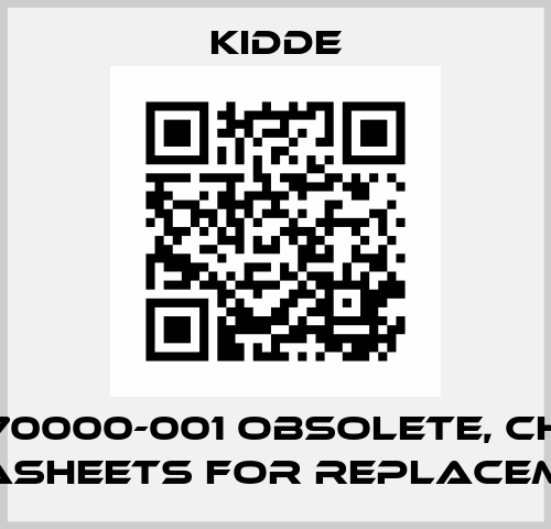 71-570000-001 obsolete, check datasheets for replacement Kidde