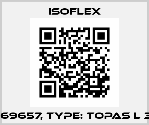 P/N: 1069657, Type: Topas L 32-1 kg Isoflex