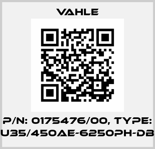 P/n: 0175476/00, Type: U35/450AE-6250PH-DB Vahle