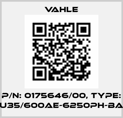 P/n: 0175646/00, Type: U35/600AE-6250PH-BA Vahle