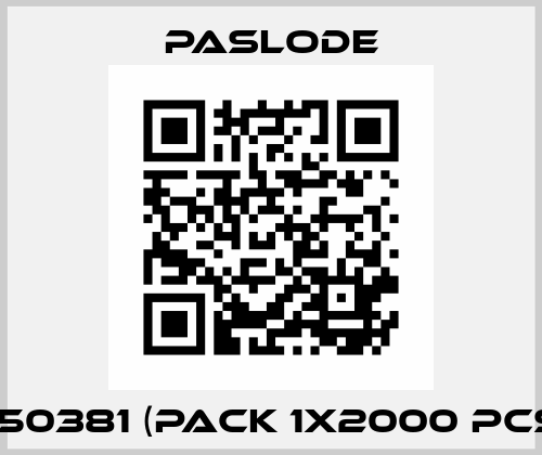 650381 (pack 1x2000 pcs) Paslode
