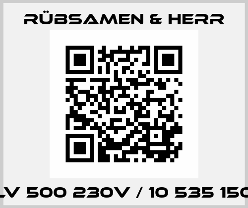 LV 500 230V / 10 535 150 Rübsamen & Herr