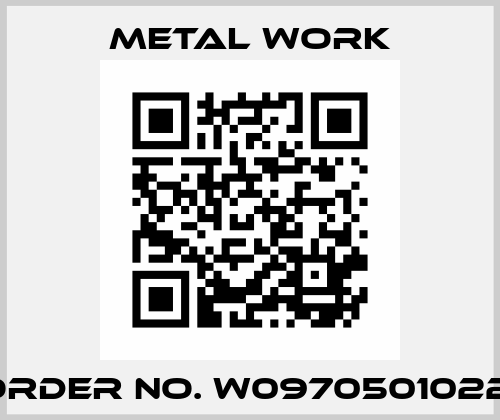 Order No. W0970501022  Metal Work