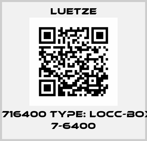 P/N: 716400 Type: LOCC-Box-FB 7-6400 Luetze