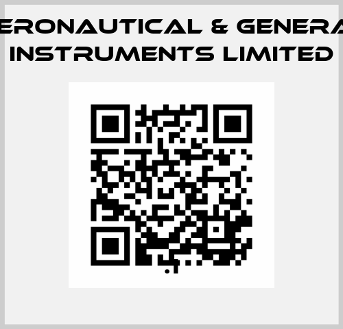 .1 AERONAUTICAL & GENERAL INSTRUMENTS LIMITED