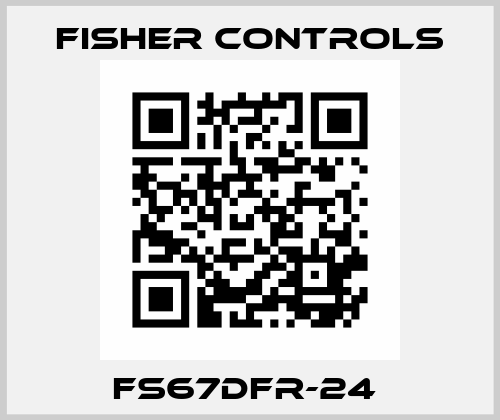 FS67DFR-24  Fisher Controls