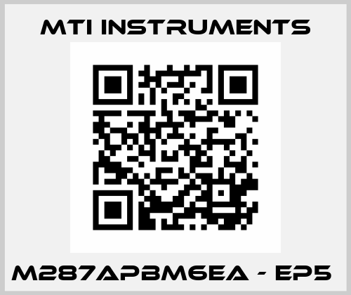 M287APBM6EA - EP5  Mti instruments