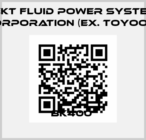 BK400  JTEKT FLUID POWER SYSTEMS CORPORATION (ex. Toyooki)