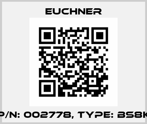 p/n: 002778, Type: BS8K Euchner