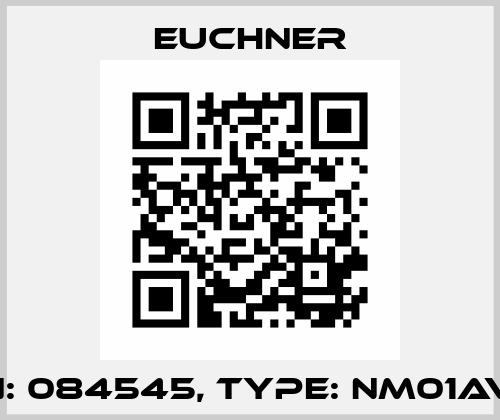 p/n: 084545, Type: NM01AV-M Euchner