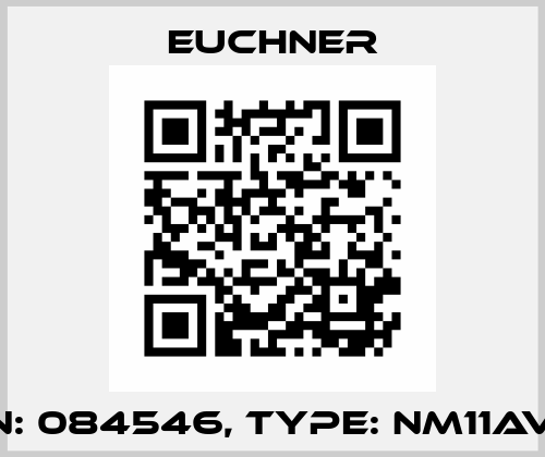 p/n: 084546, Type: NM11AV-M Euchner
