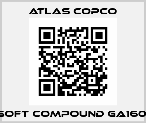 Soft compound GA160  Atlas Copco