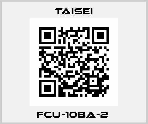 FCU-108A-2  Taisei