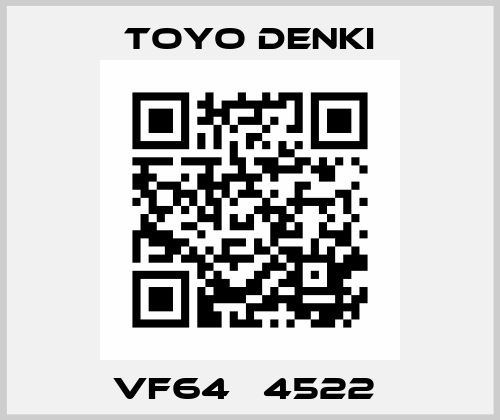 VF64型 4522  TOYO DENKI