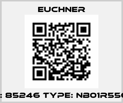 P/N: 85246 Type: NB01R556-M Euchner