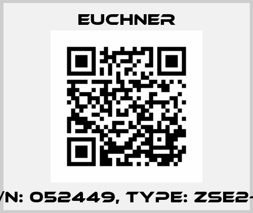 p/n: 052449, Type: ZSE2-2 Euchner