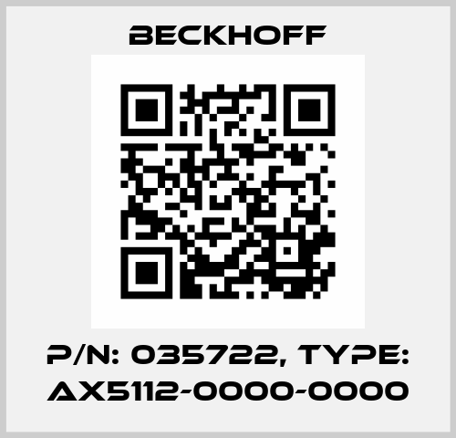 P/N: 035722, Type: AX5112-0000-0000 Beckhoff