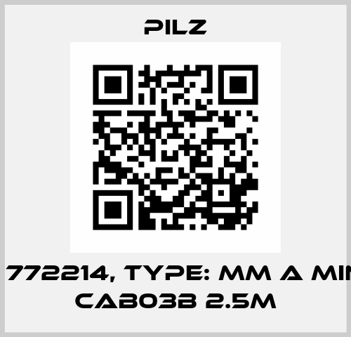 p/n: 772214, Type: MM A MINI-IO CAB03B 2.5m Pilz