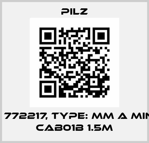 p/n: 772217, Type: MM A MINI-IO CAB01B 1.5m Pilz