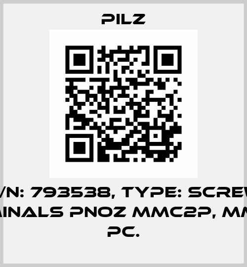 p/n: 793538, Type: Screw terminals PNOZ mmc2p, mml1p 1 pc. Pilz