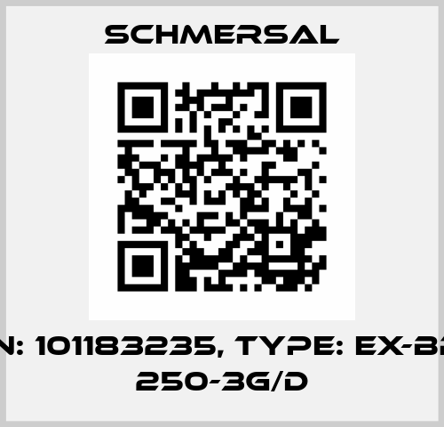 p/n: 101183235, Type: EX-BPS 250-3G/D Schmersal