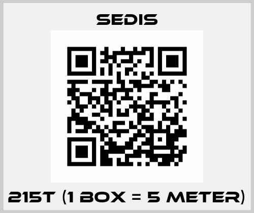 215T (1 box = 5 meter) Sedis