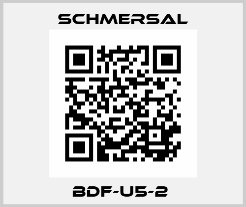 BDF-U5-2  Schmersal