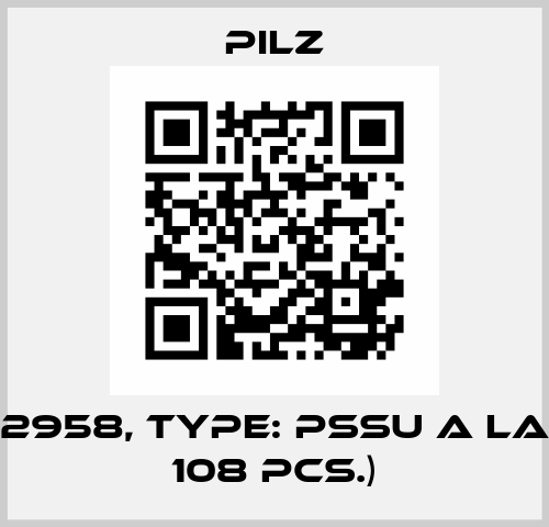 p/n: 312958, Type: PSSu A LA0 (10 x 108 pcs.) Pilz