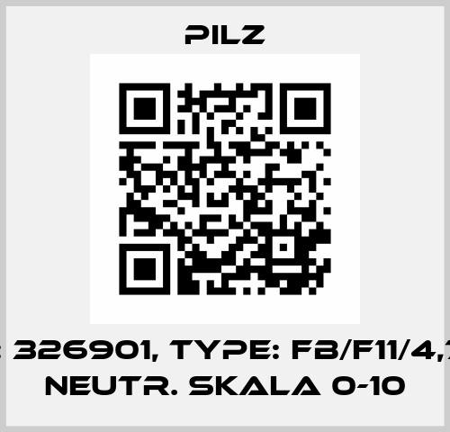 p/n: 326901, Type: FB/F11/4,7KO NEUTR. SKALA 0-10 Pilz