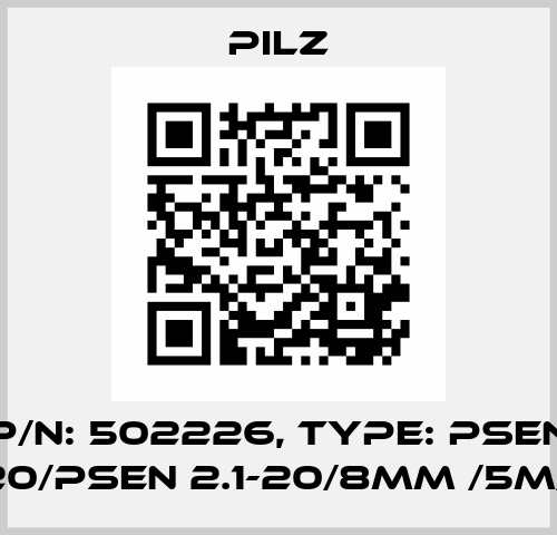 p/n: 502226, Type: PSEN 2.1a-20/PSEN 2.1-20/8mm /5m/1unit Pilz