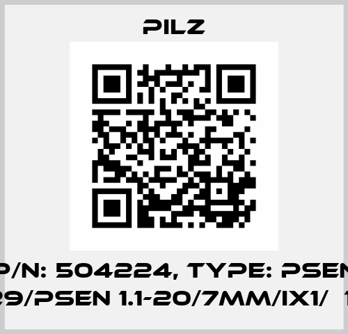 p/n: 504224, Type: PSEN 1.1p-29/PSEN 1.1-20/7mm/ix1/  1unit Pilz