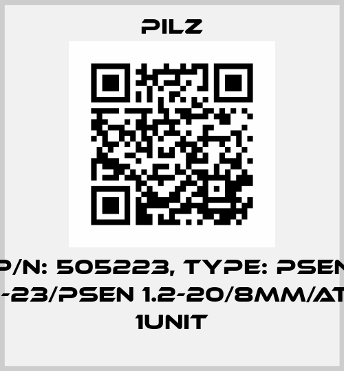 p/n: 505223, Type: PSEN 1.2p-23/PSEN 1.2-20/8mm/ATEX/ 1unit Pilz