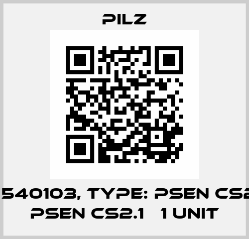p/n: 540103, Type: PSEN cs2.1n / PSEN cs2.1   1 Unit Pilz