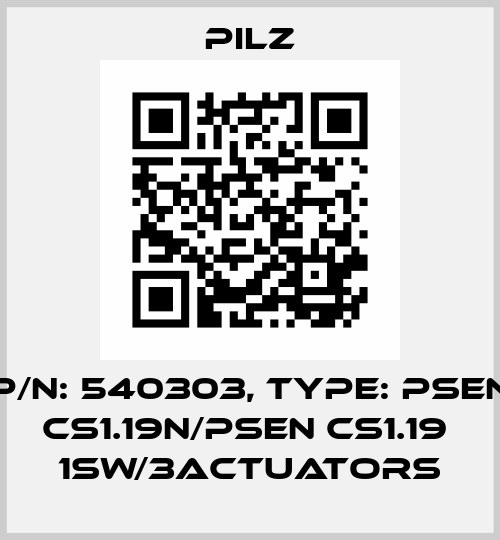 p/n: 540303, Type: PSEN cs1.19n/PSEN cs1.19  1sw/3actuators Pilz