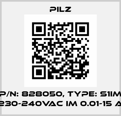 p/n: 828050, Type: S1IM 230-240VAC IM 0.01-15 A Pilz