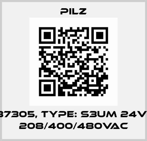 p/n: 837305, Type: S3UM 24VDC UM 208/400/480VAC Pilz