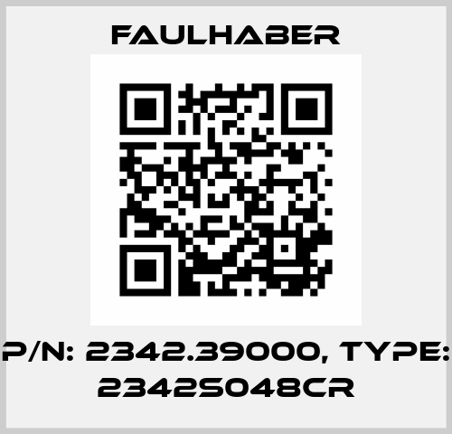 P/N: 2342.39000, Type: 2342S048CR Faulhaber