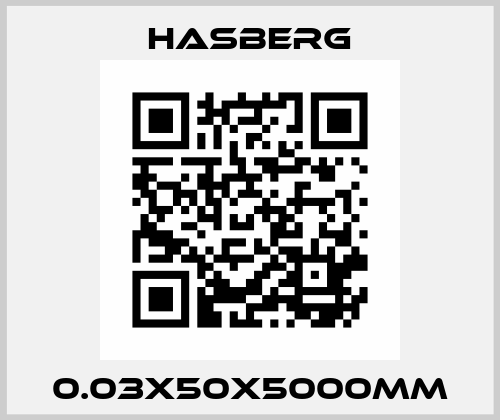 0.03X50X5000MM Hasberg
