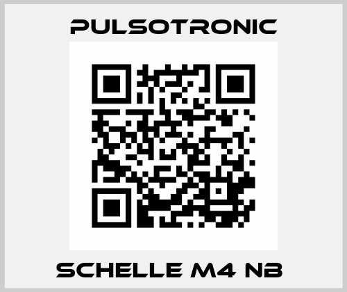 Schelle M4 NB  Pulsotronic
