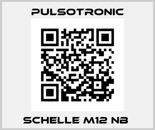 Schelle M12 NB  Pulsotronic