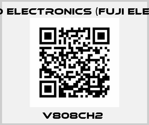V808CH2  Hakko Electronics (Fuji Electric)